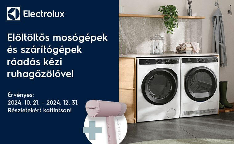 Electrolux elöltöltős mosógépek és szárítógépek ráadás kézi ruhagőzölővel a preciz.hu-tól