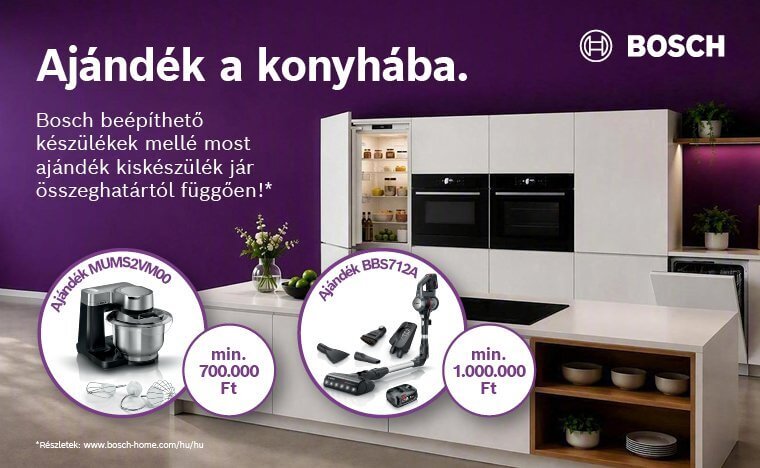 Ajándék komplett Bosch konyhákhoz! Ajándék komplett Bosch konyhákhoz!